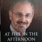 At Five in the Afternoon: My Battle with Male Cancer