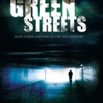 Down These Green Streets