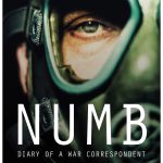 Numb: Diary of a War Correspondent