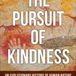 The Pursuit of Kindness