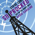Shiprocked: Life on the Waves with Radio Caroline