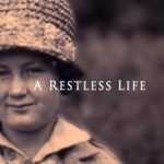 A Restless Life